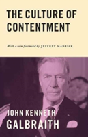 The Culture of Contentment | John Kenneth Galbraith