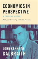 Economics in Perspective | John Kenneth Galbraith