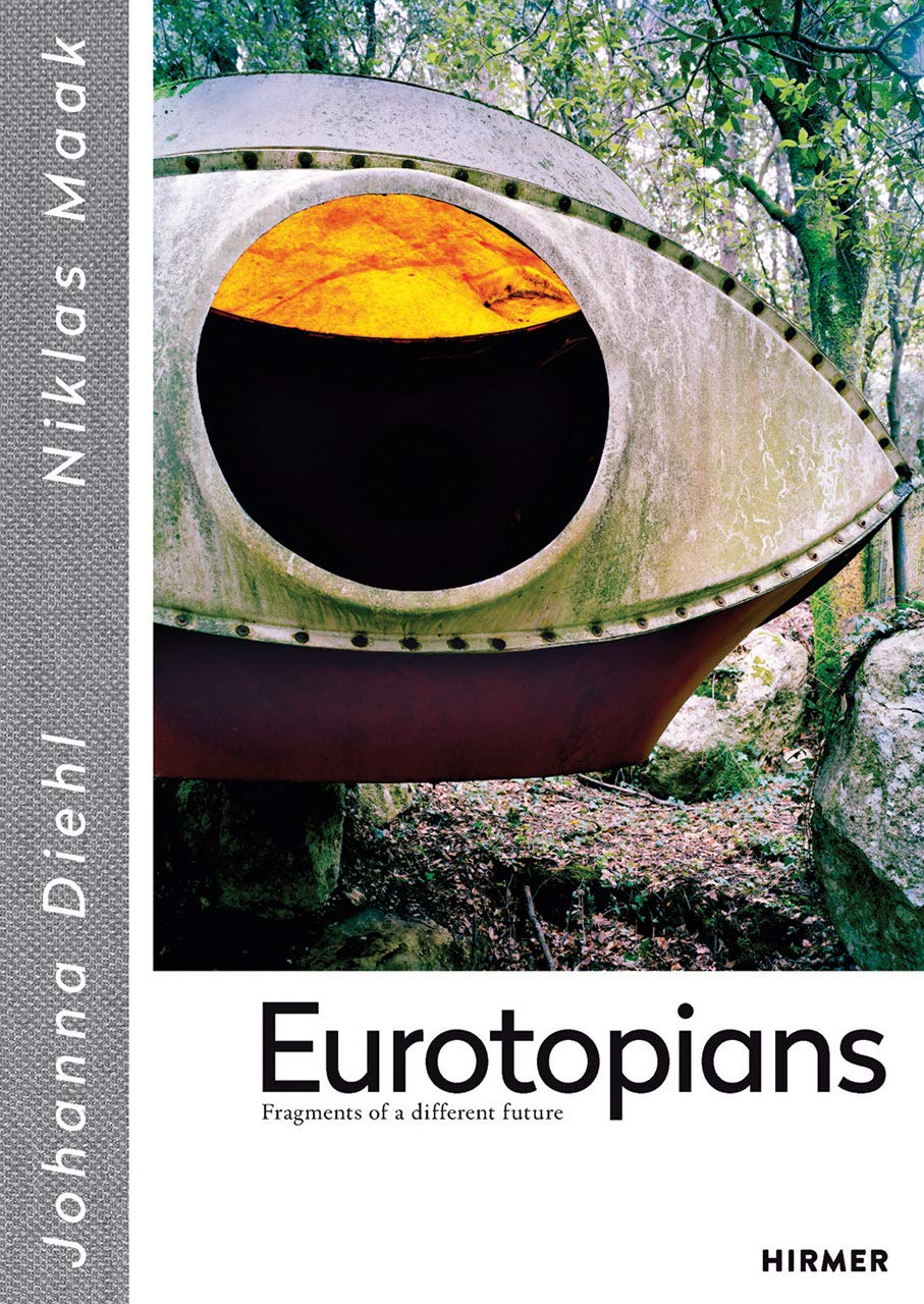Eurotopians | Johanna Diehl, Niklas Maak