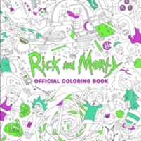 Rick and Morty Official Coloring Book | Titan Books