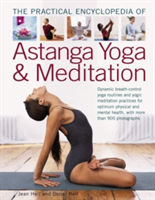 The Practial Encyclopedia of Astanga Yoga & Meditation | Jean Hall