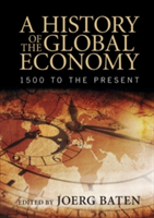 A History of the Global Economy |