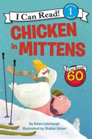Chicken in Mittens | Adam Lehrhaupt