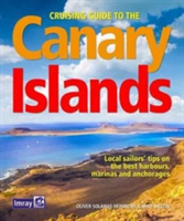 Cruising Guide to the Canary Islands | Oliver Solanas Heinrichs, Mike Westin
