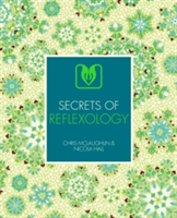 Secrets of Reflexology | Chris McLaughlin, Nicola Hall