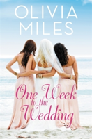 One Week to the Wedding | Olivia Miles