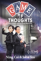 Game of Thoughts | Ning Cai, John Teo
