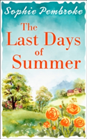 The Last Days of Summer | Sophie Pembroke