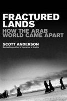 Fractured Lands | Scott Anderson