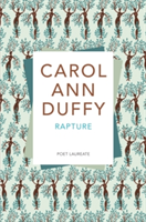 Rapture | Carol Ann Duffy