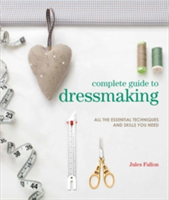 Complete Guide to Dressmaking | Jules Fallon