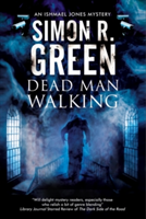 Dead Man Walking | Simon R. Green