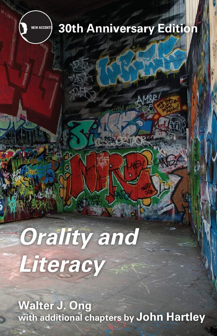 Orality and Literacy | Walter J. Ong, John Hartley - 1 | YEO