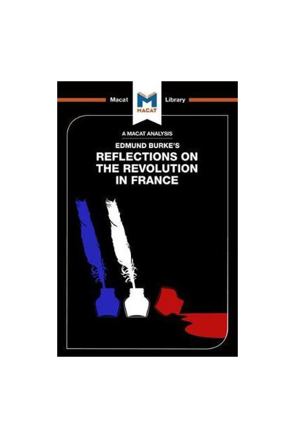 Reflections on the Revolution in France | Riley Quinn