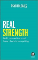 Real Strength | Psychologies Magazine