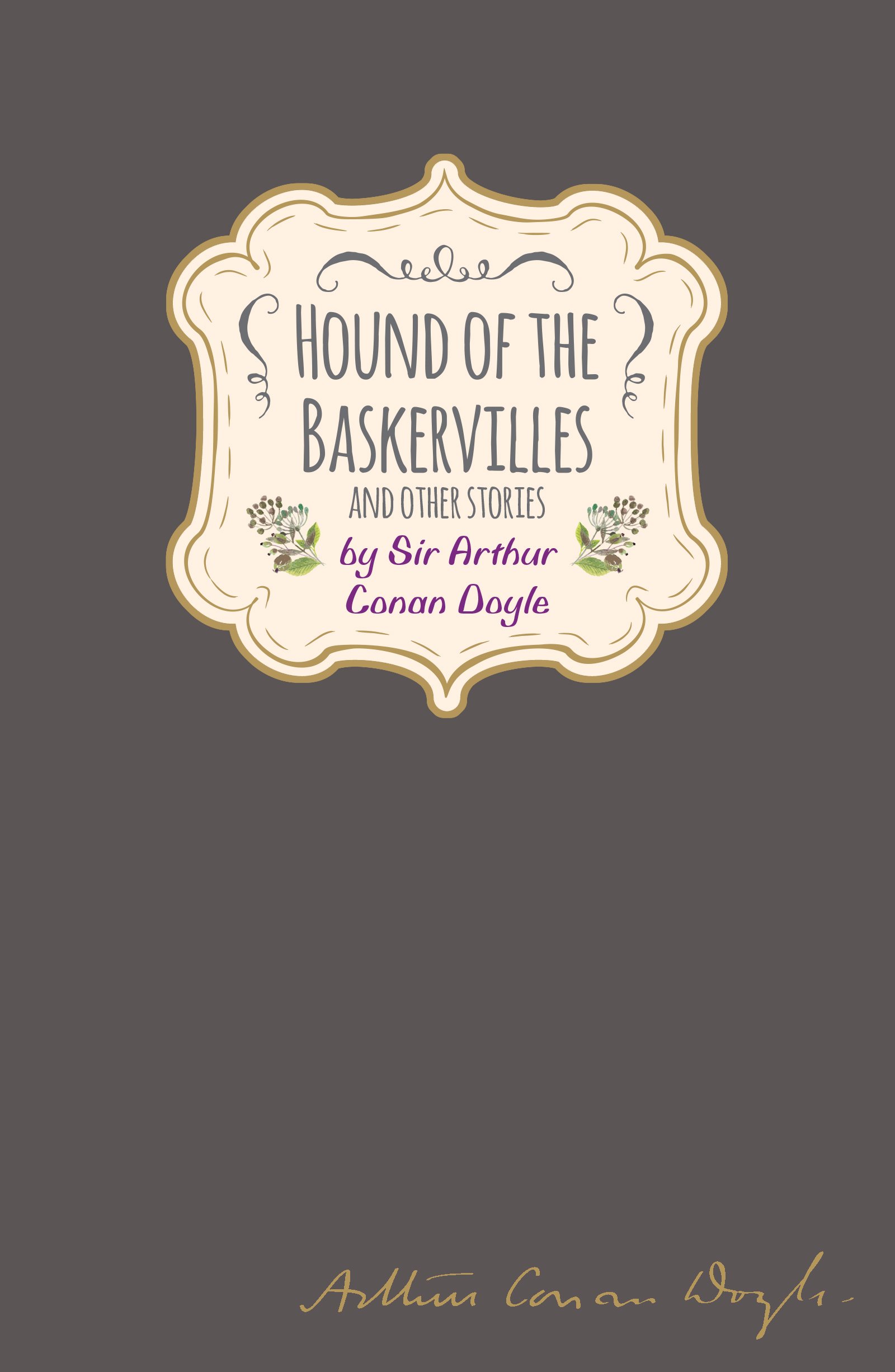 Sir Arthur Conan Doyle - Hound of the Baskervilles (Signature Classics) | Worth Press