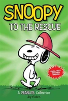 Snoopy to the Rescue (PEANUTS AMP! Series Book 8) | Charles M. Schulz