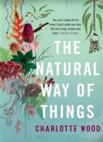 The Natural Way of Things | Charlotte Wood