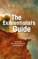 The Existentialist\'s Guide to Death, the Universe and Nothingness | UK) Gary (University of Birmingham Cox