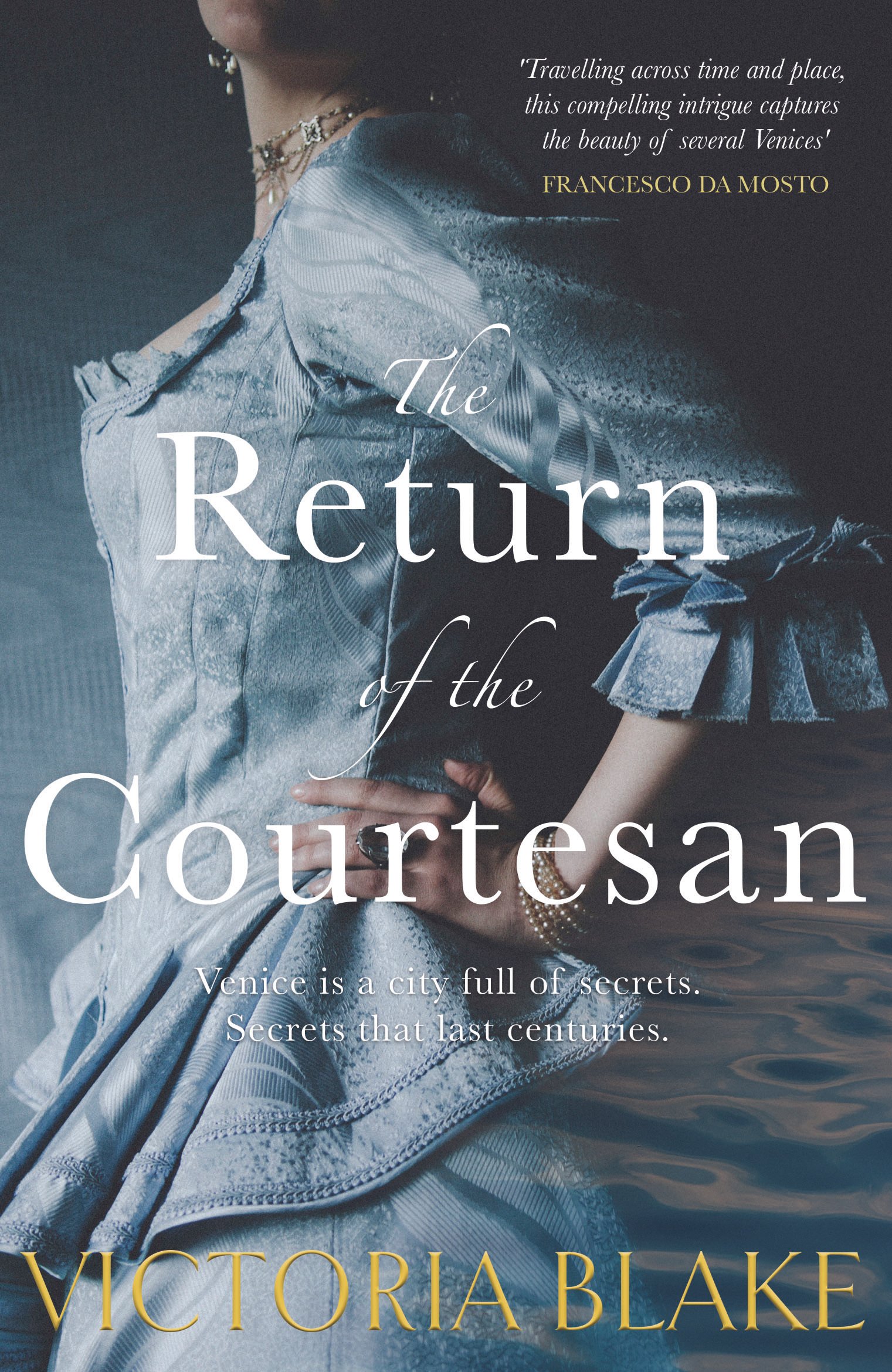 The Return of the Courtesan | Victoria Blake