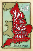 Who Do the English Think They Are? | Derek Taylor