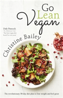 Go Lean Vegan | Christine Bailey