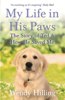 My Life In His Paws | Wendy Hilling