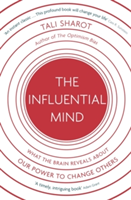 The Influential Mind | Tali Sharot