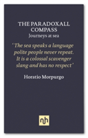 The Paradoxal Compass: Drake\'s Dilemma | Horatio J. Morpurgo