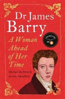 Dr James Barry | Jeremy Dronfield