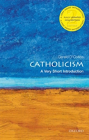 Catholicism: A Very Short Introduction | University of Divinity) Australian Catholic University and Research Fellow SJ (Adjunct Professor Gerald O\'Collins