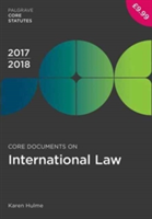 Core Documents on International Law 2017-18 | Karen Hulme