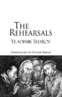 R The Rehearsals | Vladimir Sharov