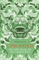 Uprooted | Nina Lyon