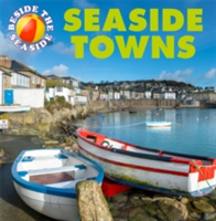 Beside the Seaside: Seaside Towns | Clare Hibbert