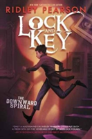 Lock and Key: The Downward Spiral | Ridley Pearson