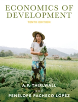 Economics of Development | A. P. Thirlwall, Penelope Pacheco-Lopez