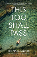 This Too Shall Pass | Milena Busquets