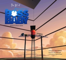 The Art of the Boss Baby | Ramin Zahed