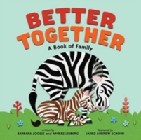 Better Together | Barbara Joosse, Anneke Lisberg