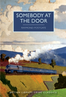 Somebody at the Door | Raymond Postgate