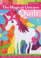 The Magical Unicorn Quilt | Becky Goldsmith