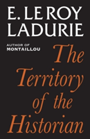 The Territory of the Historian | Emmanuel Le Roy Ladurie