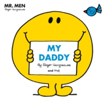 Mr Men: My Daddy | Roger Hargreaves