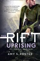 The Rift Uprising | Amy S. Foster