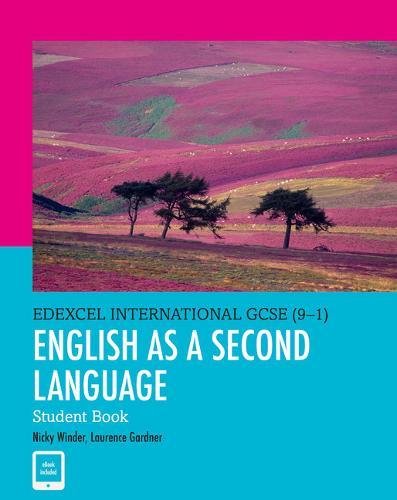 Edexcel International GCSE (9-1) ESL Student Book | Nicky Winder, Laurence Gardner