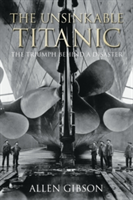 The Unsinkable Titanic | Allen Gibson