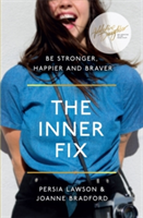 The Inner Fix | Persia Lawson, Joey Bradford, Addictive Daughter, Addictive Daughter