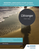 Modern Languages Study Guides: L\'etranger | Helene Beaugy, Karine Harrington