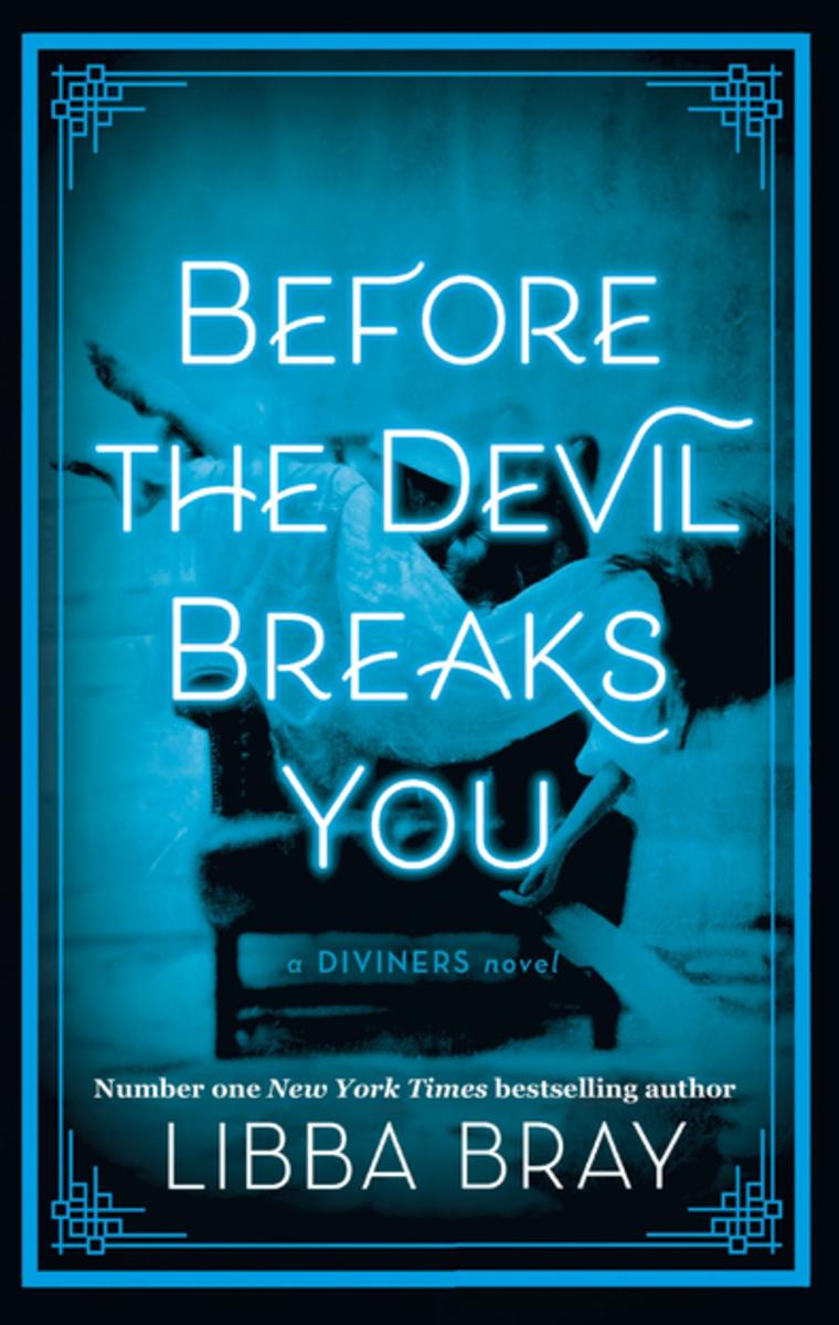 Before the Devil Breaks You | Libba Bray